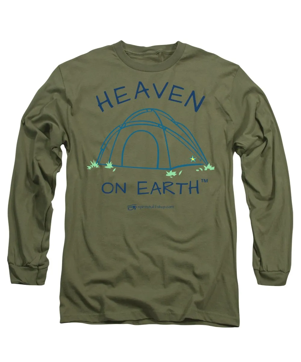 Camping/tent Heaven On Earth - Long Sleeve T-Shirt