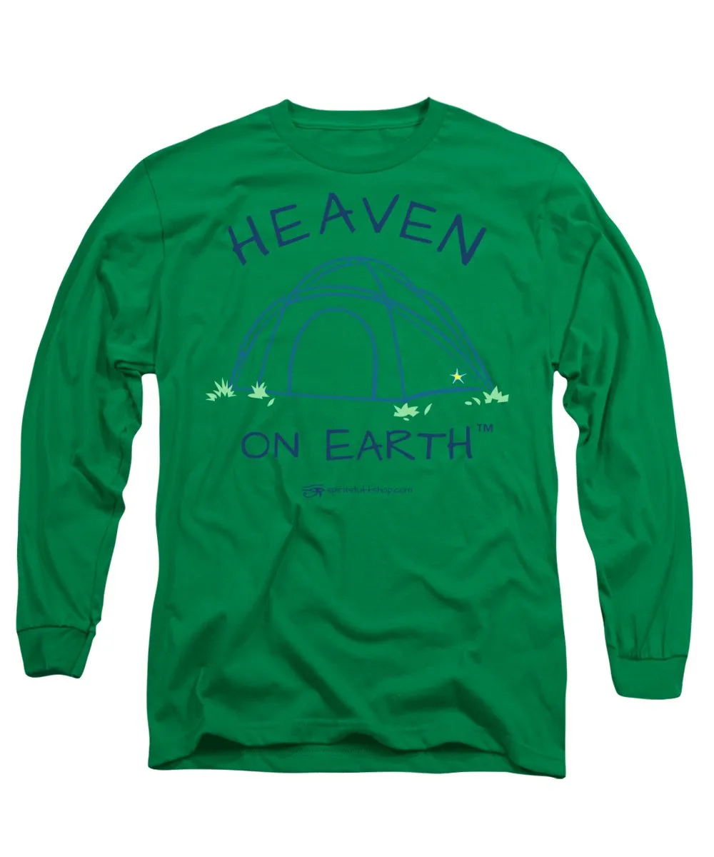 Camping/tent Heaven On Earth - Long Sleeve T-Shirt
