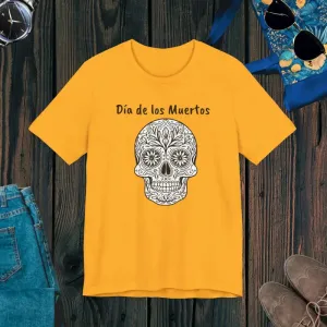 Celebrate Life with Los Muertos Unisex Jersey Tee