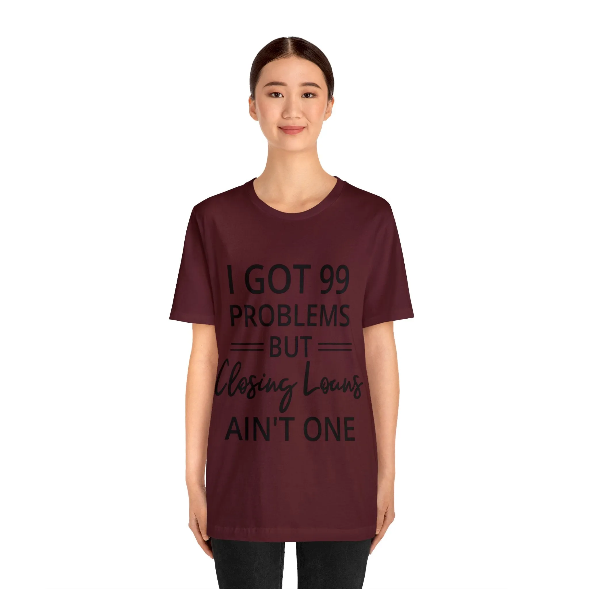 Closing Loans Short Sleeve Tee