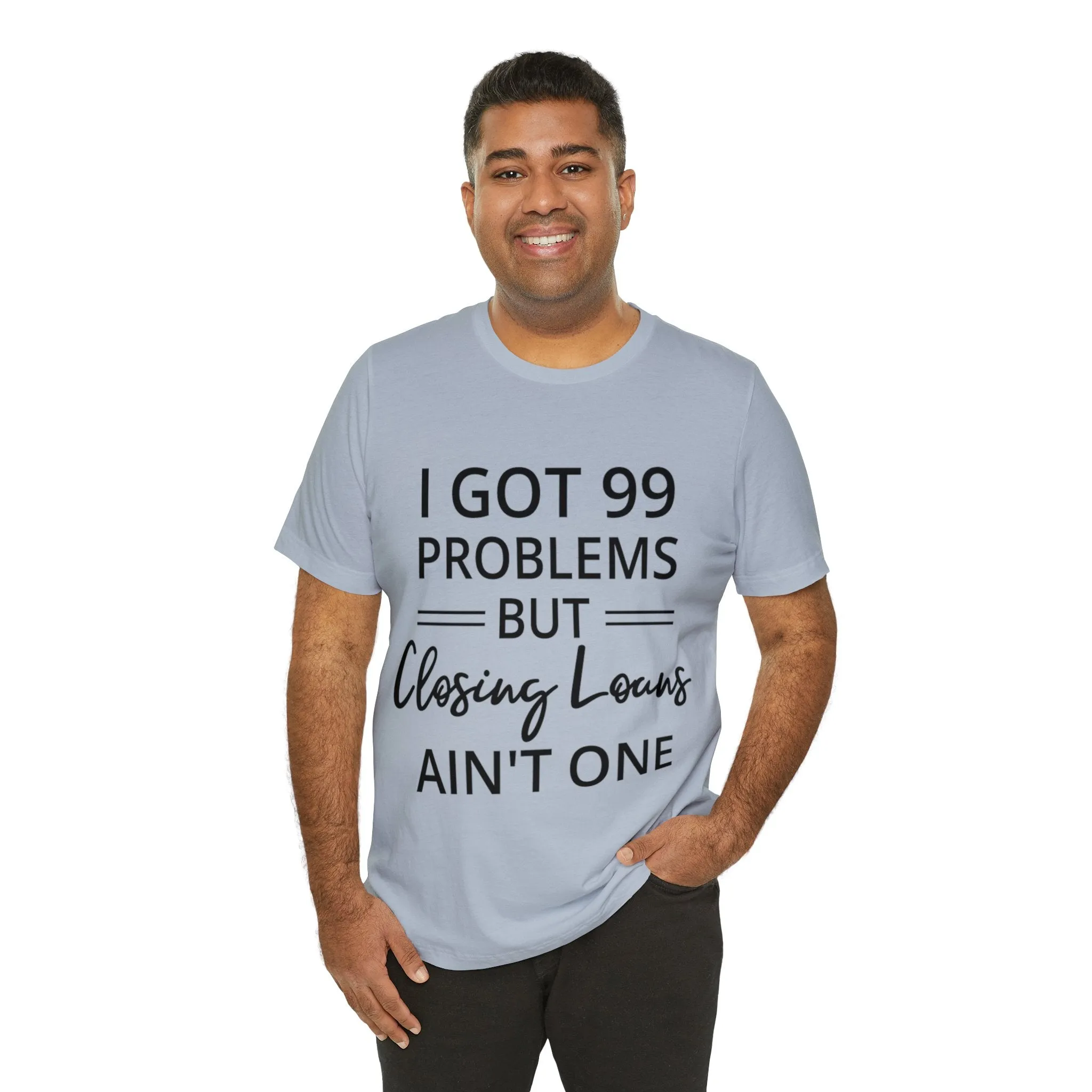 Closing Loans Short Sleeve Tee