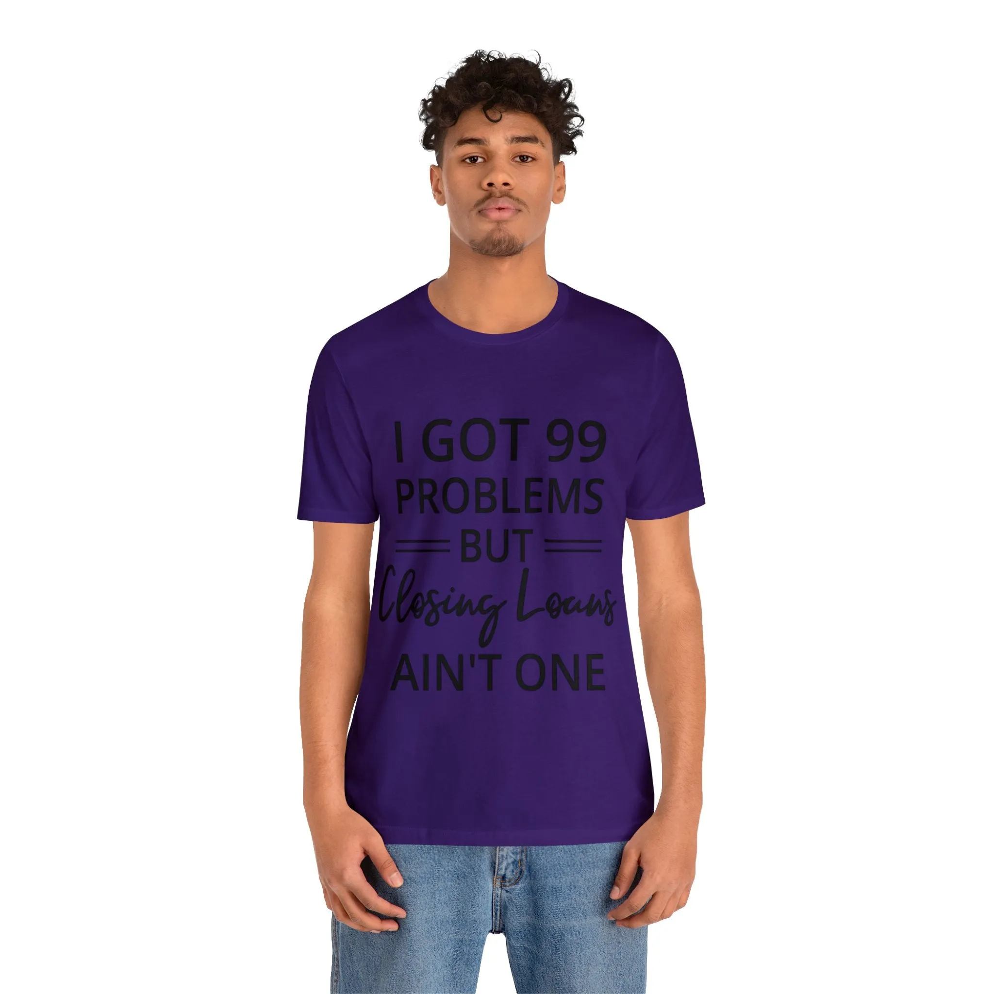 Closing Loans Short Sleeve Tee