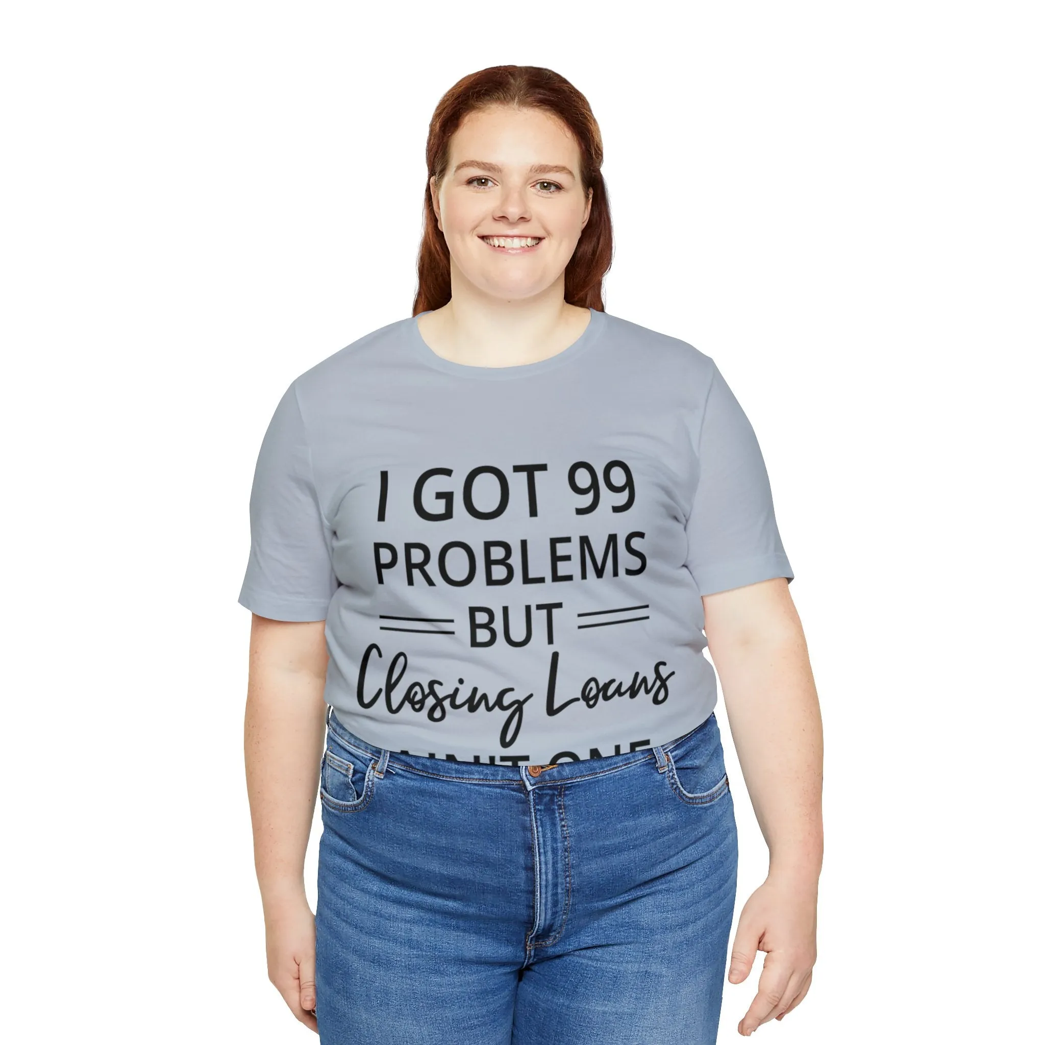 Closing Loans Short Sleeve Tee