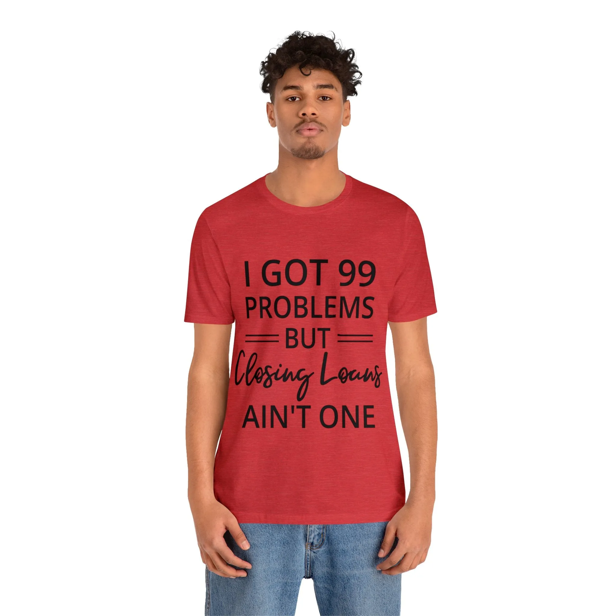Closing Loans Short Sleeve Tee