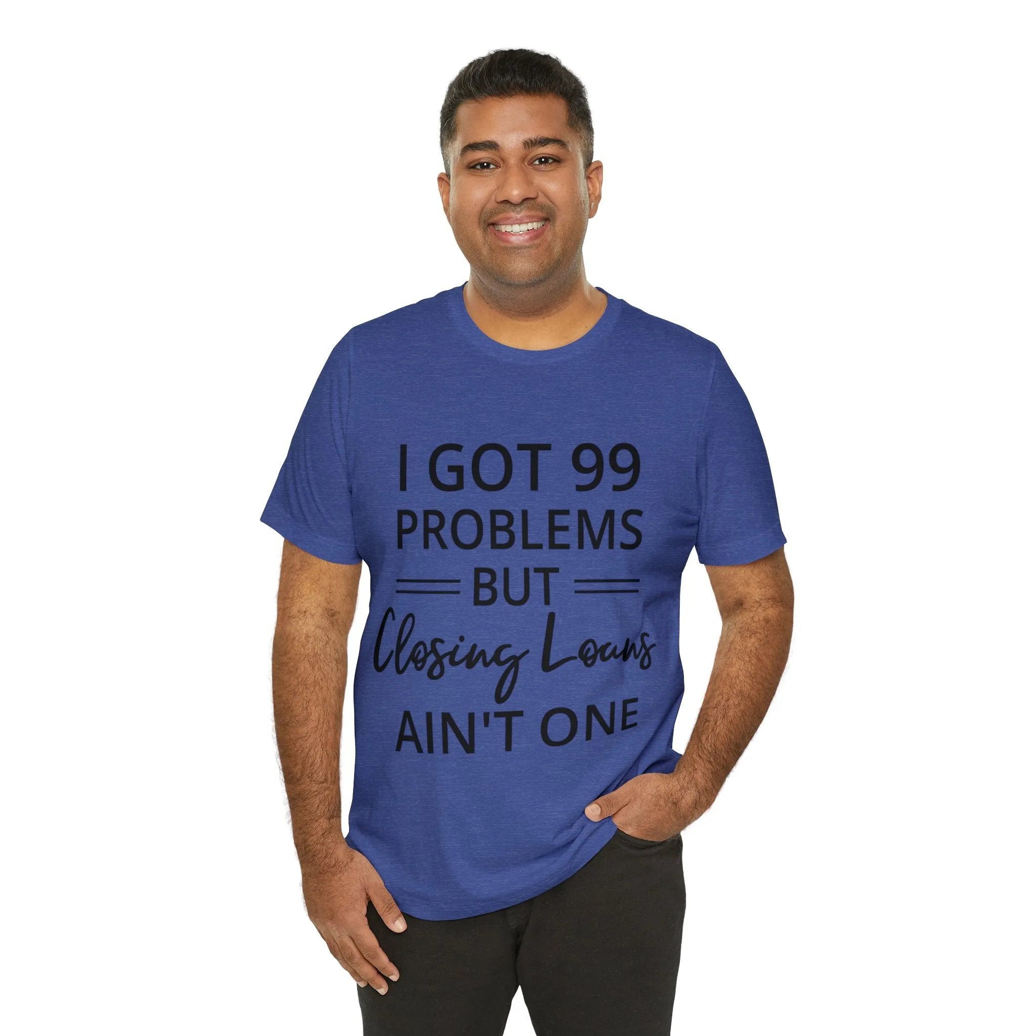 Closing Loans Short Sleeve Tee