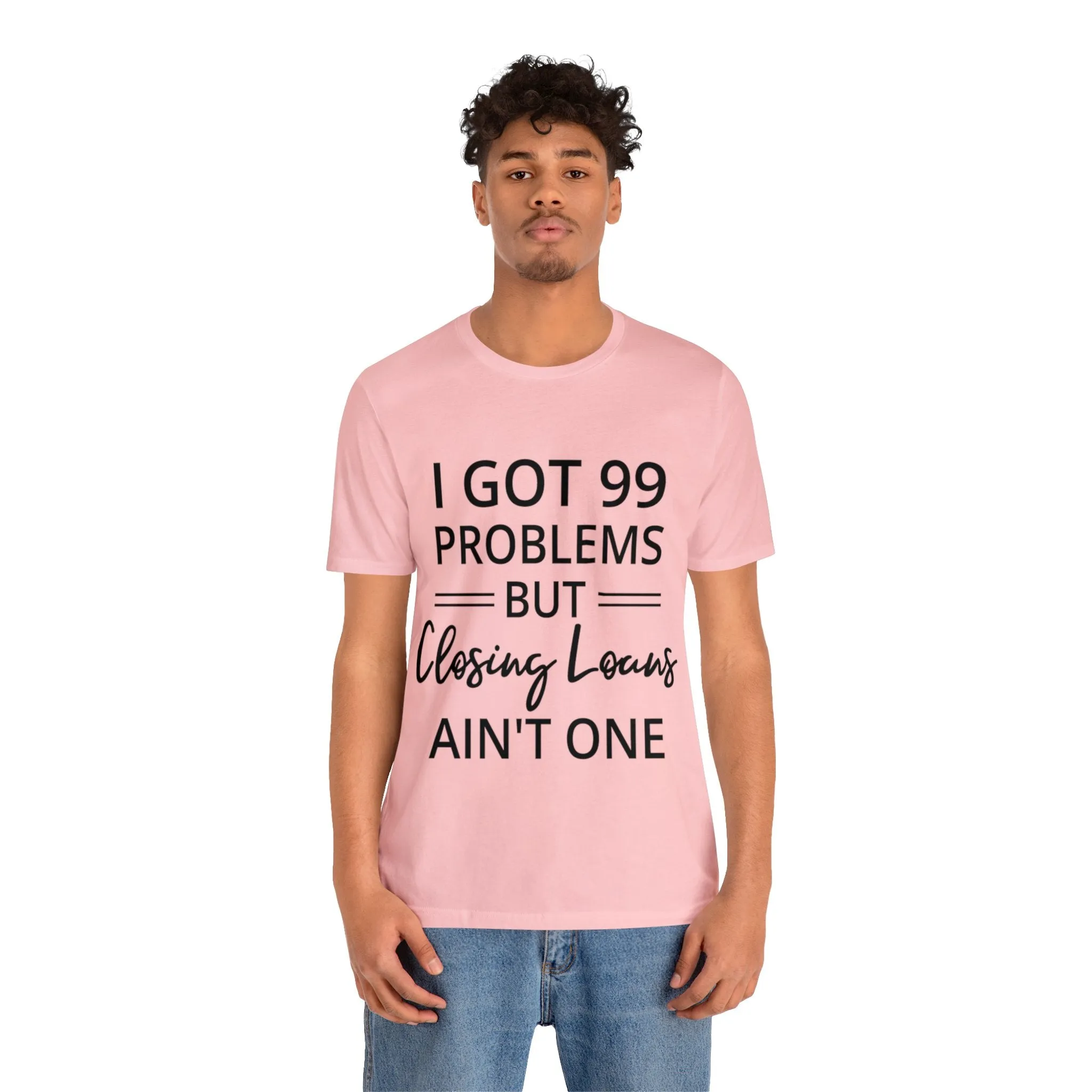 Closing Loans Short Sleeve Tee