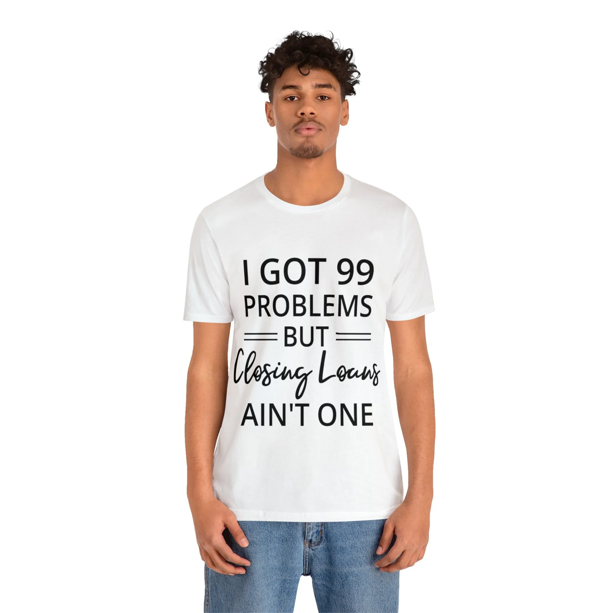 Closing Loans Short Sleeve Tee