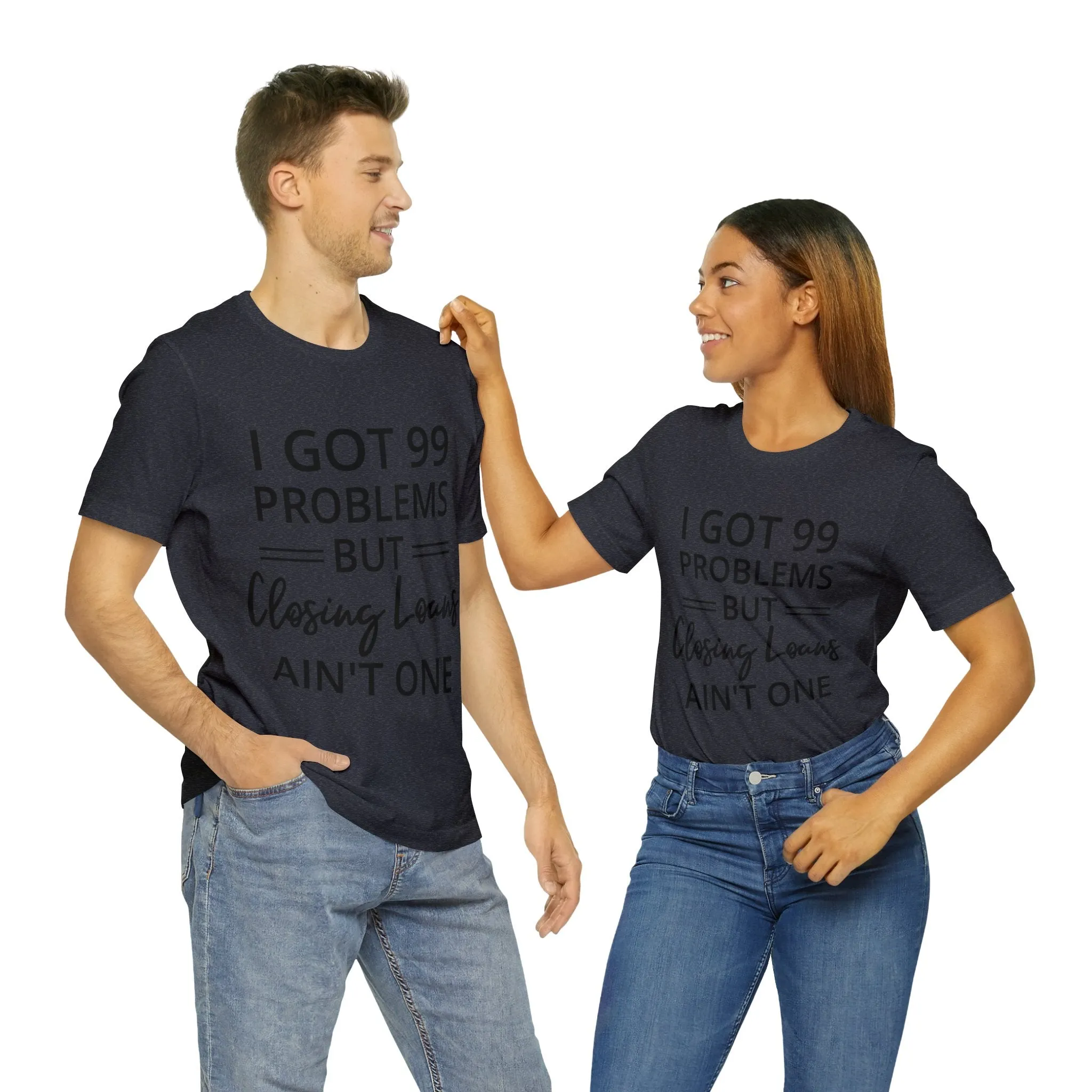 Closing Loans Short Sleeve Tee