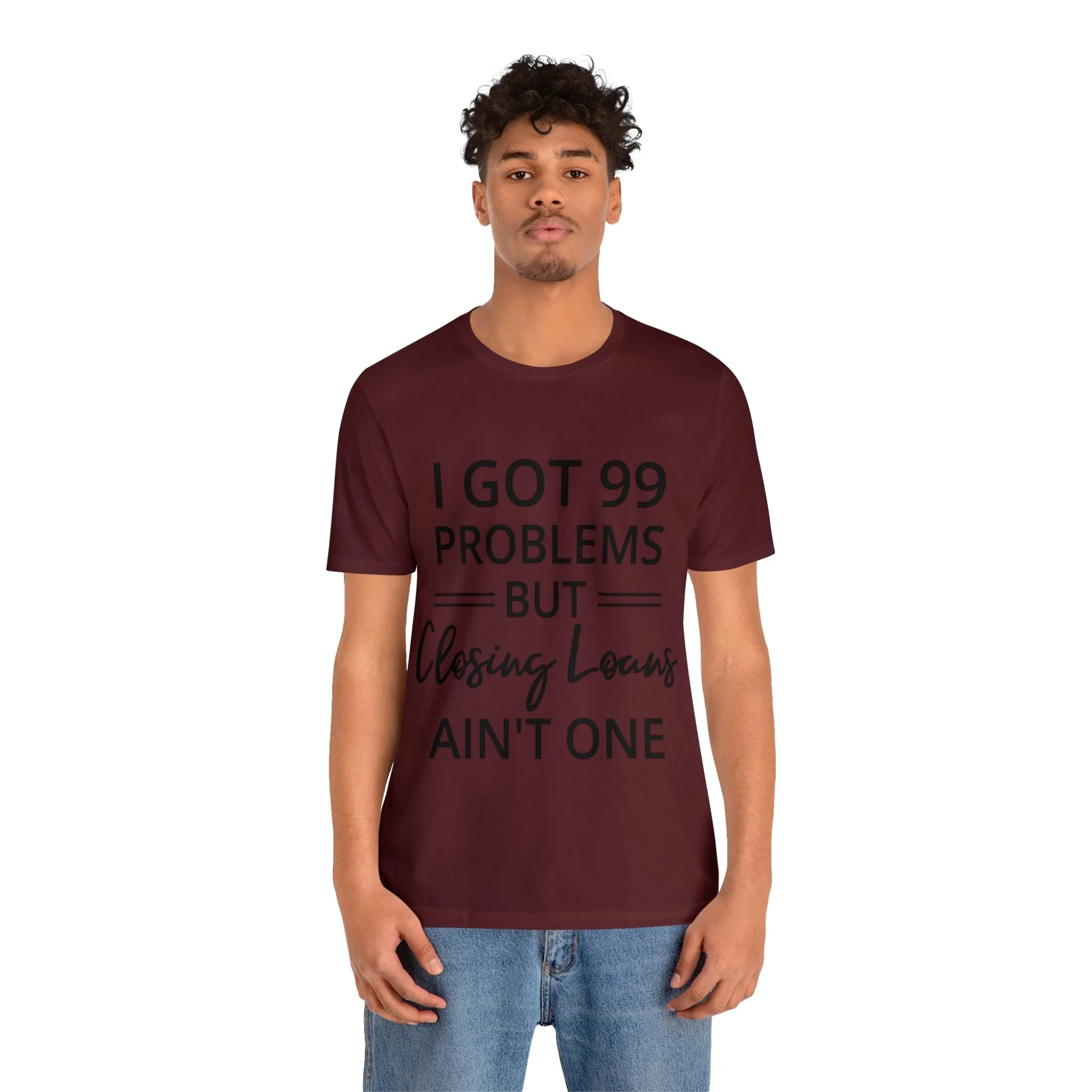 Closing Loans Short Sleeve Tee
