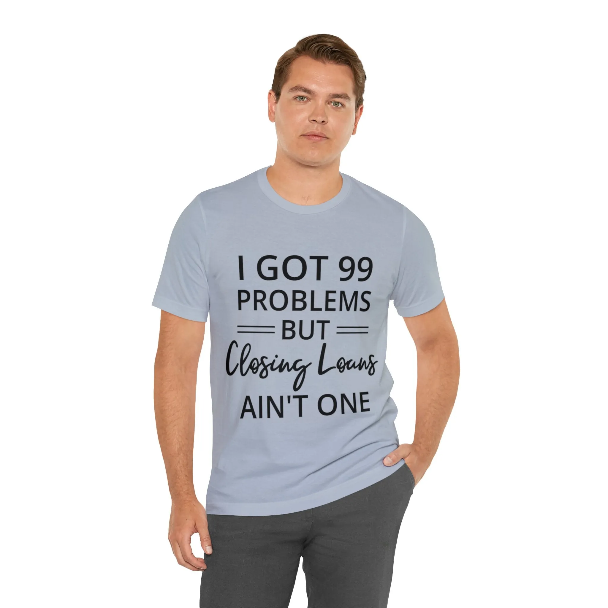 Closing Loans Short Sleeve Tee