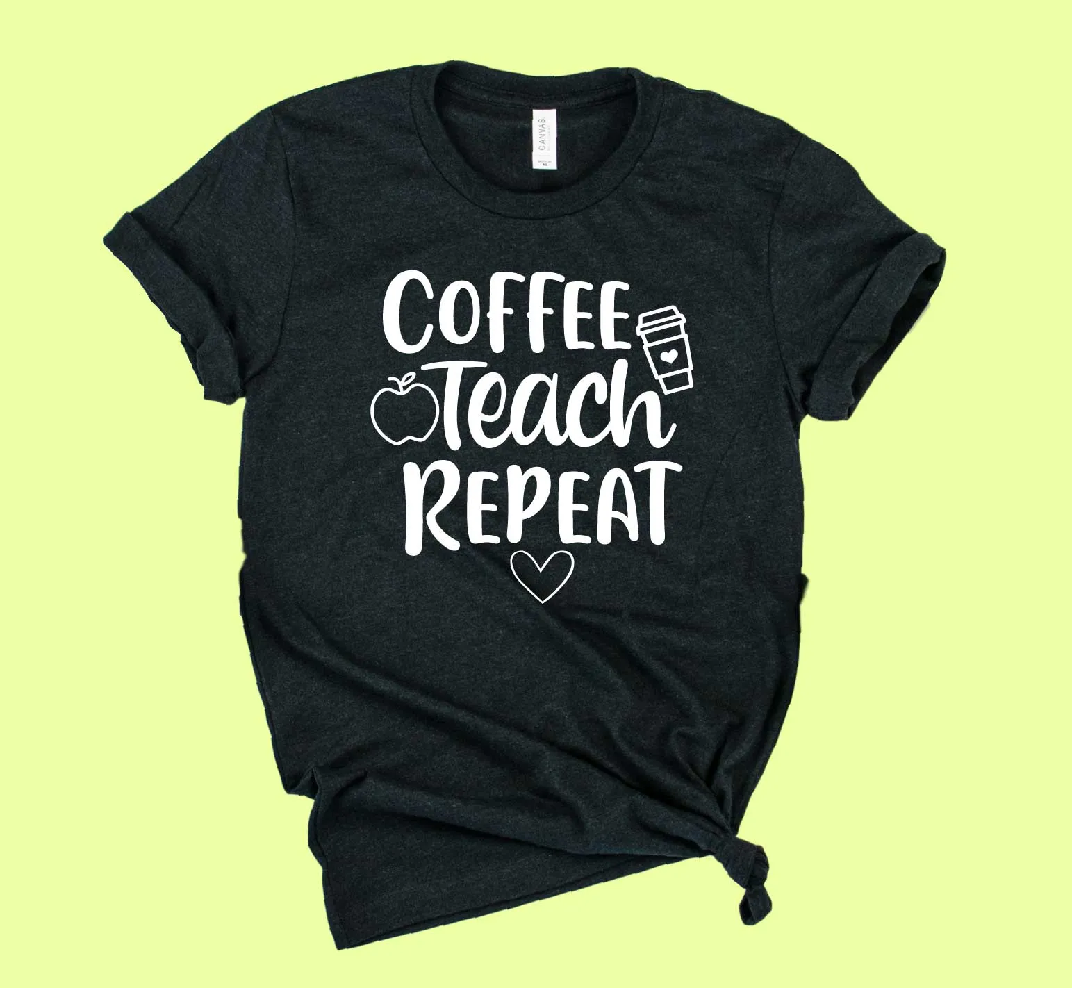 Coffee Teach Repeat Shirt | Teacher Shirt | Unisex Crew
