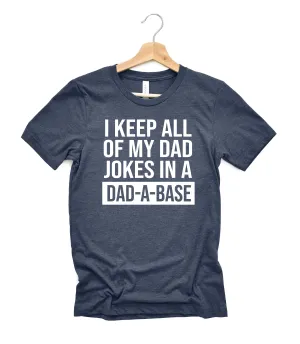 Dad A Base Shirt | Mens Shirt | Dad Shirt | Husband Shirt