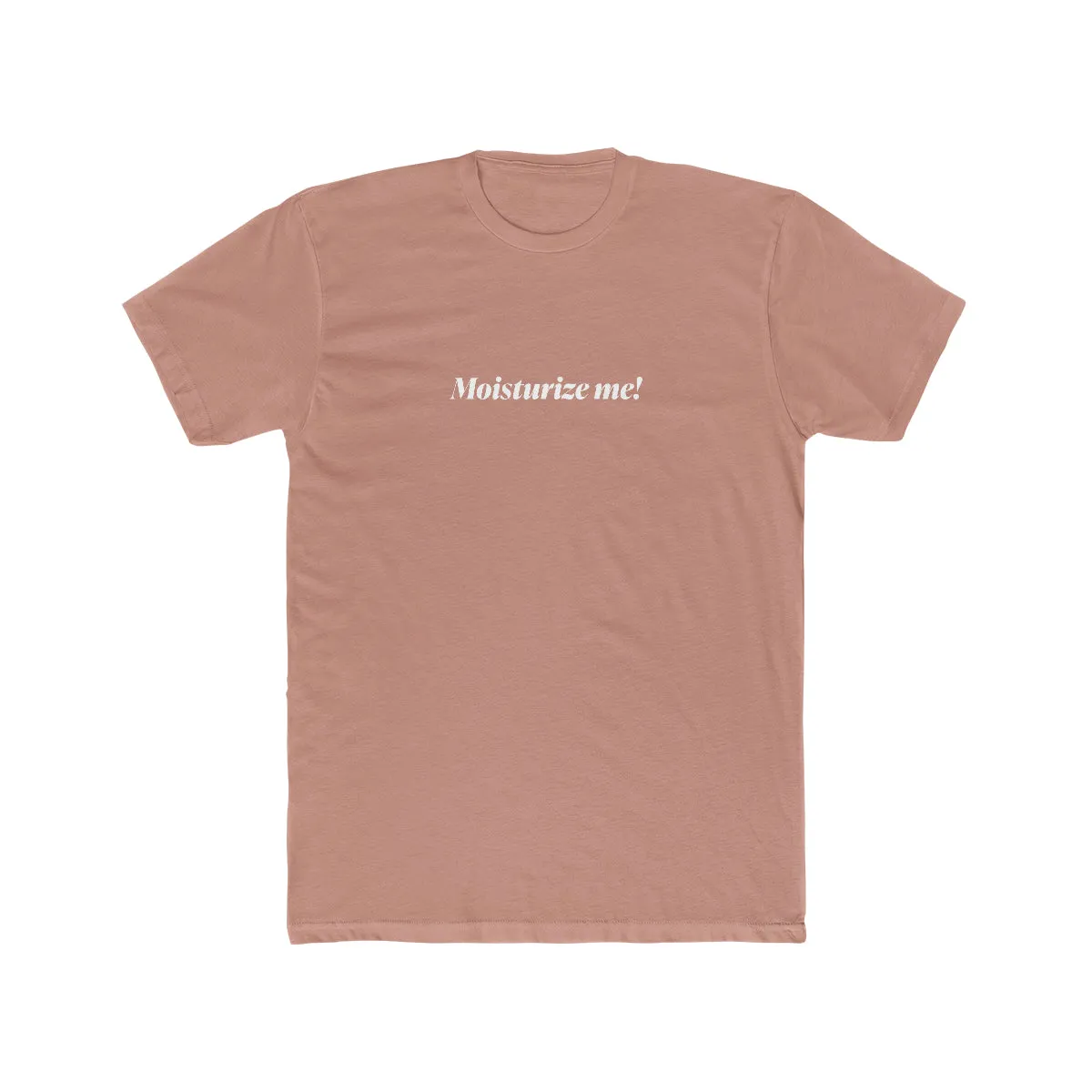 EAM 22 Unisex "Moisturize Me!"