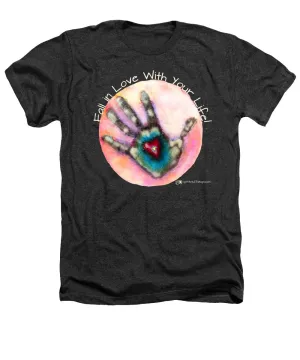 Fall In Love With Your Life - Heathers T-Shirt