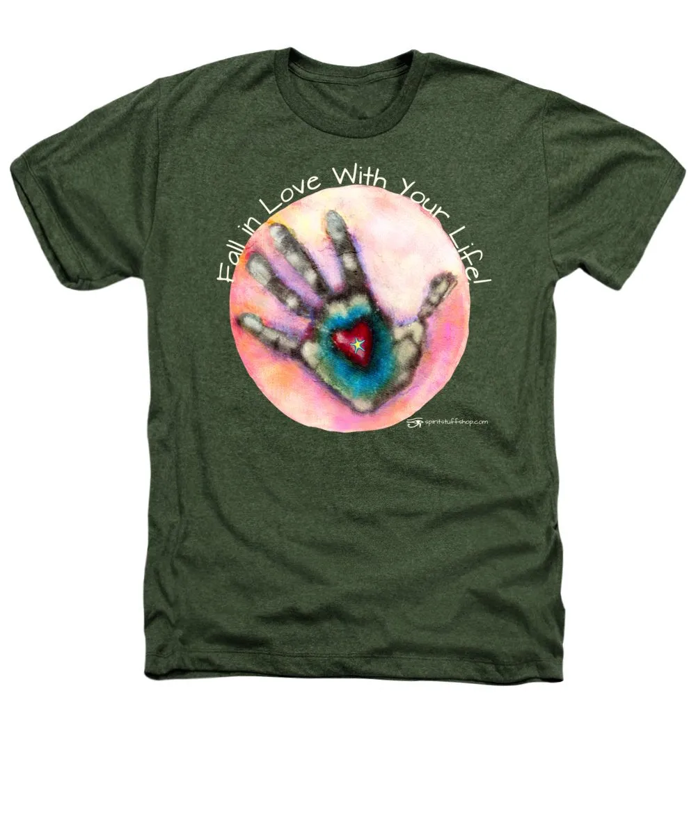 Fall In Love With Your Life - Heathers T-Shirt