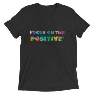 Focus on The Positive® | Triblend Unisex Tee