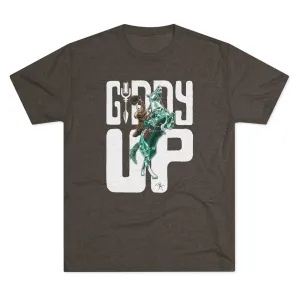 Giddy Up! Unisex Tri-Blend Crew Tee