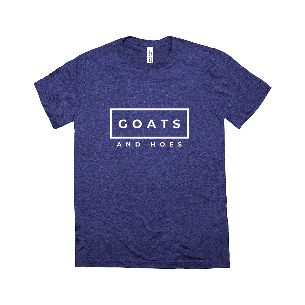 Goats & Hoes T-Shirt