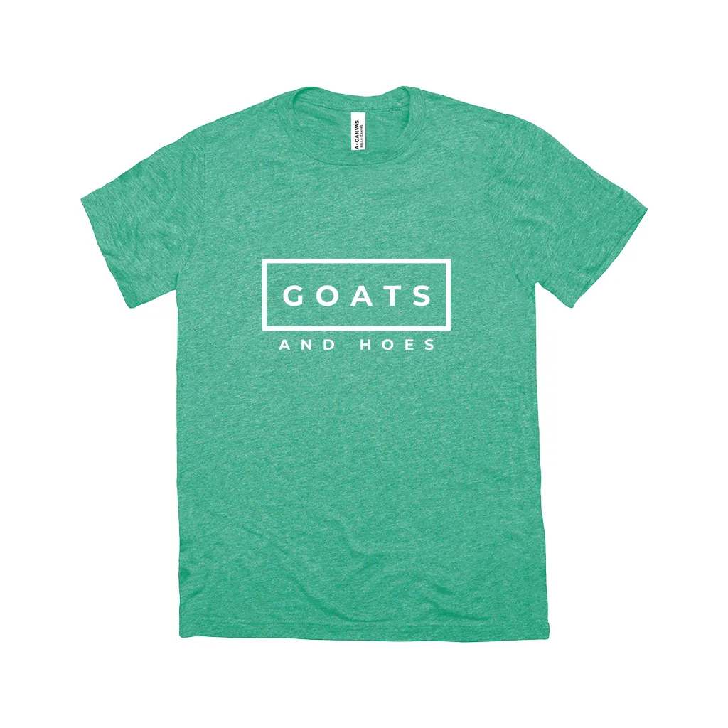 Goats & Hoes T-Shirt
