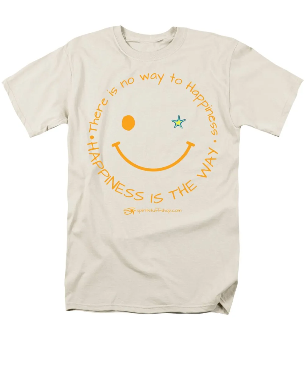 Happiness Is The Way - Men's T-Shirt  (Regular Fit)
