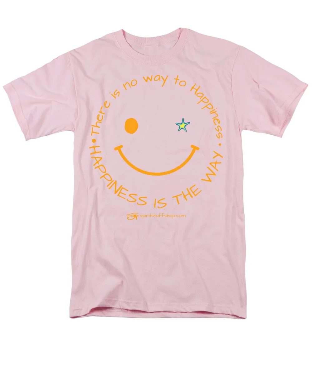 Happiness Is The Way - Men's T-Shirt  (Regular Fit)