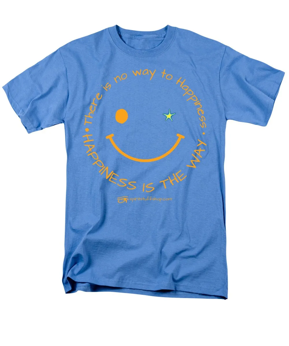 Happiness Is The Way - Men's T-Shirt  (Regular Fit)