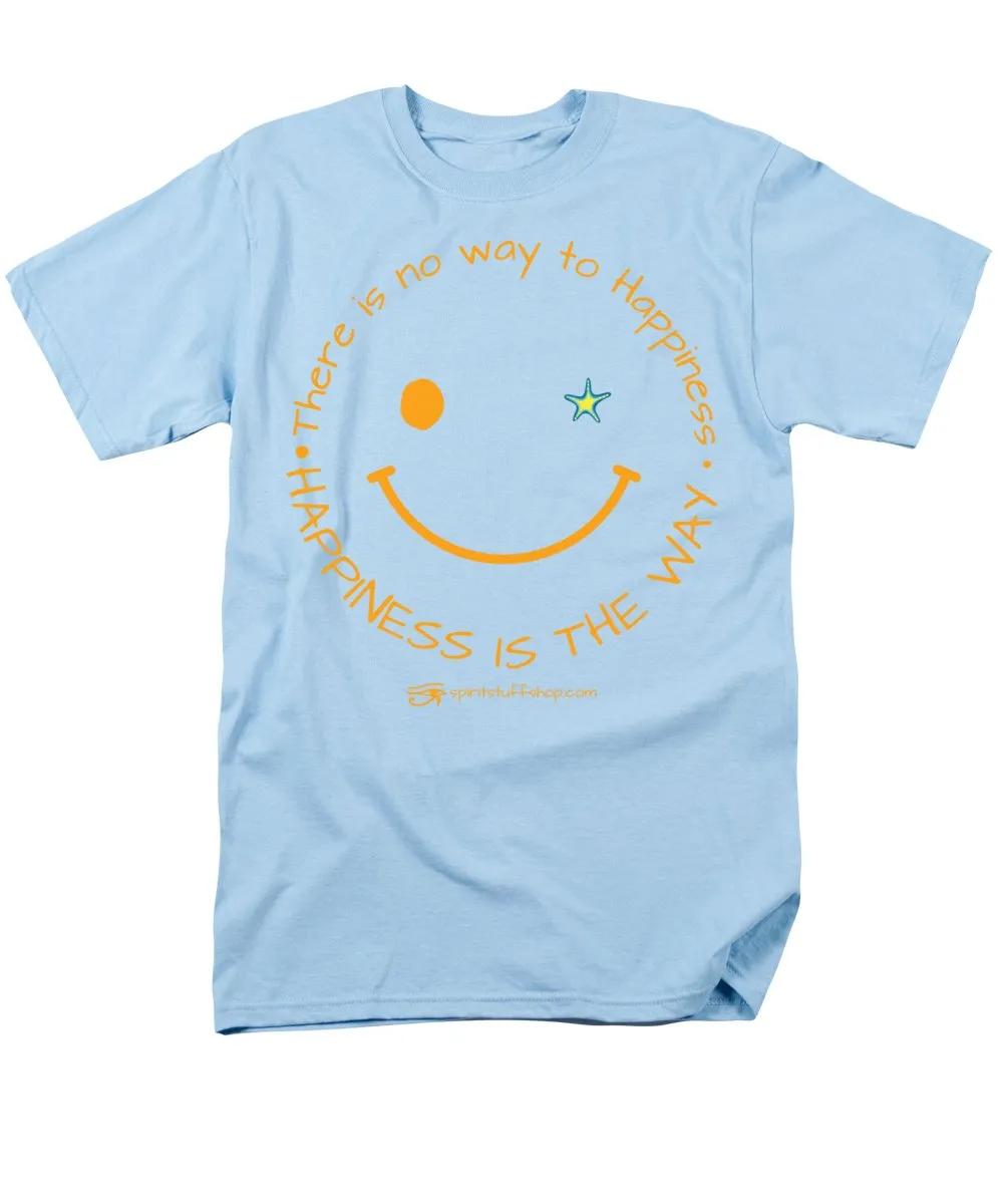 Happiness Is The Way - Men's T-Shirt  (Regular Fit)