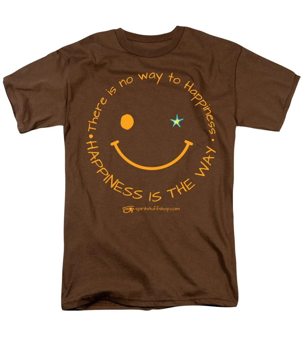 Happiness Is The Way - Men's T-Shirt  (Regular Fit)