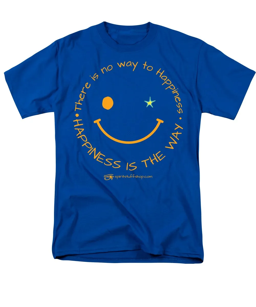 Happiness Is The Way - Men's T-Shirt  (Regular Fit)