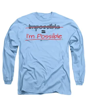 Impossible Equals I Am Possible - Long Sleeve T-Shirt