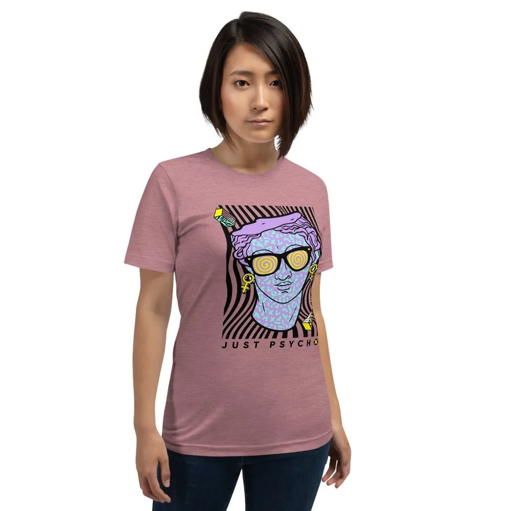 Just Psycho Short-Sleeve Unisex T-Shirt