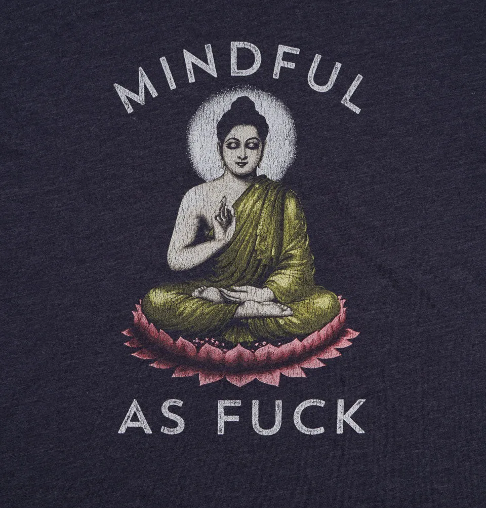 MINDFUL AS F**K Unisex t-shirt