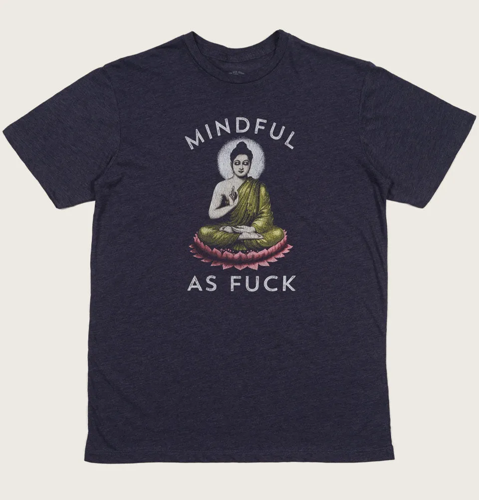 MINDFUL AS F**K Unisex t-shirt