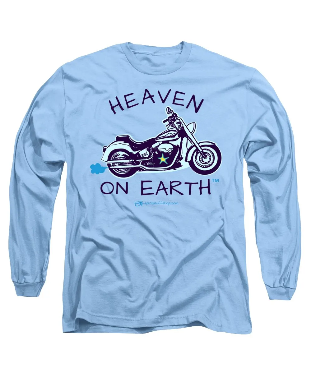 Motorcycle Heaven On Earth - Long Sleeve T-Shirt