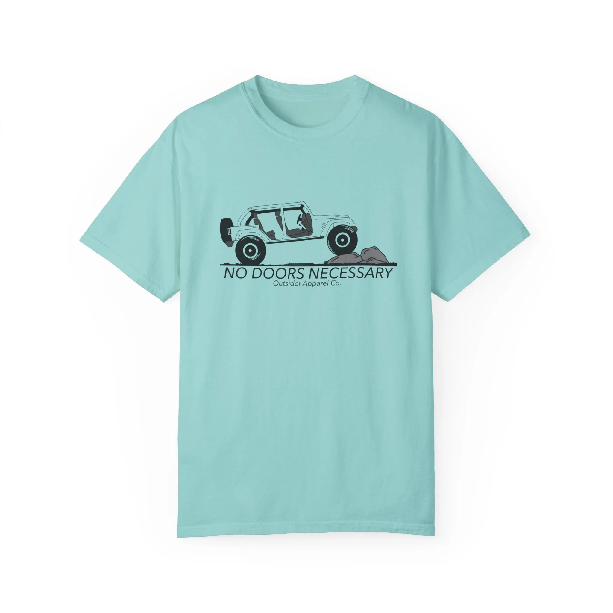 No Doors Necessary T-Shirt - Comfort Colors