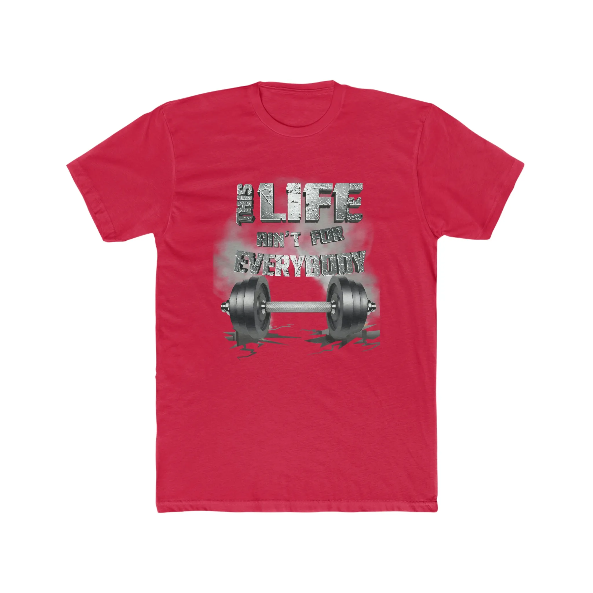 Platinum This Life Ain't For Everybody T-Shirt