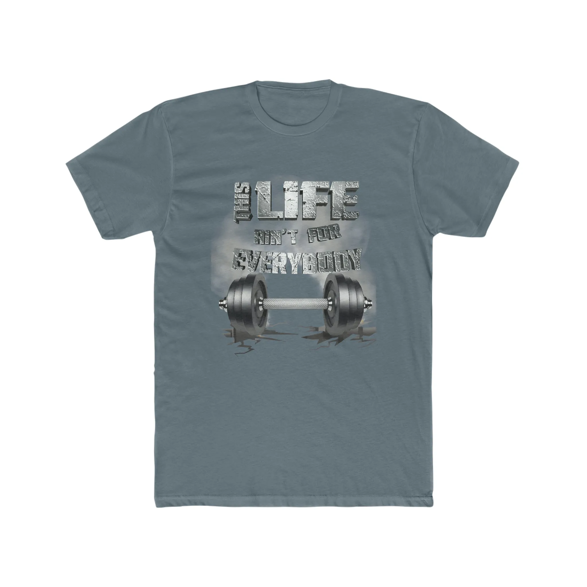 Platinum This Life Ain't For Everybody T-Shirt