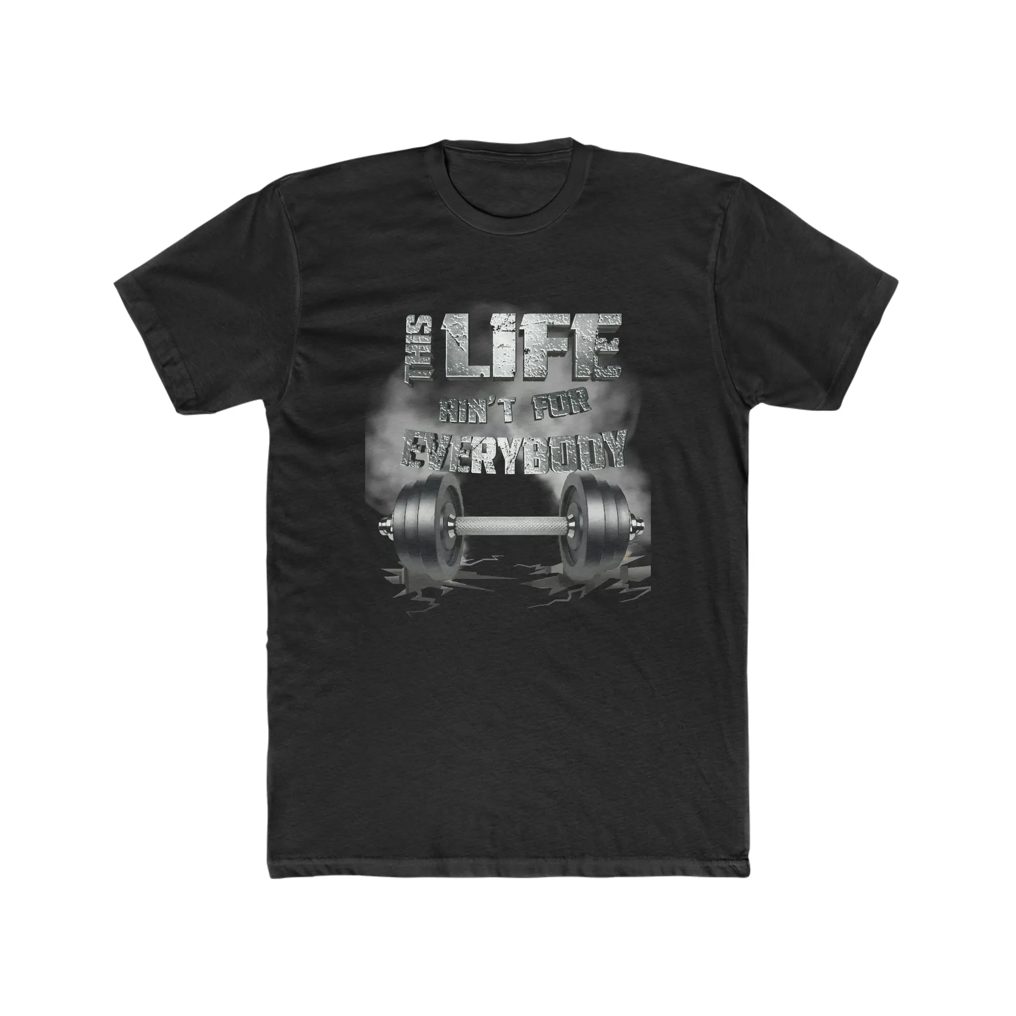 Platinum This Life Ain't For Everybody T-Shirt