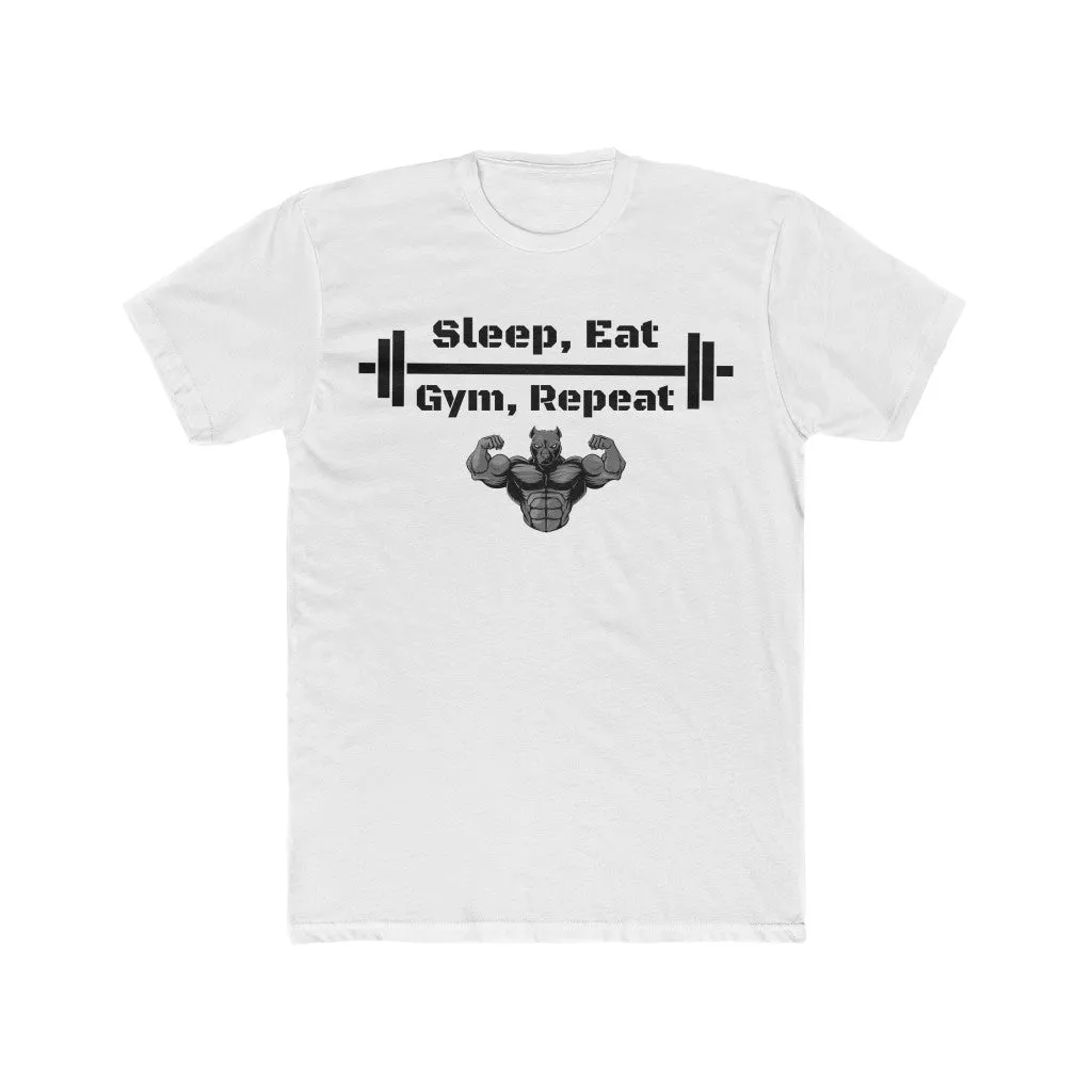 "Sleep, Eat, Gym, Repeat" Men's Workout Tee