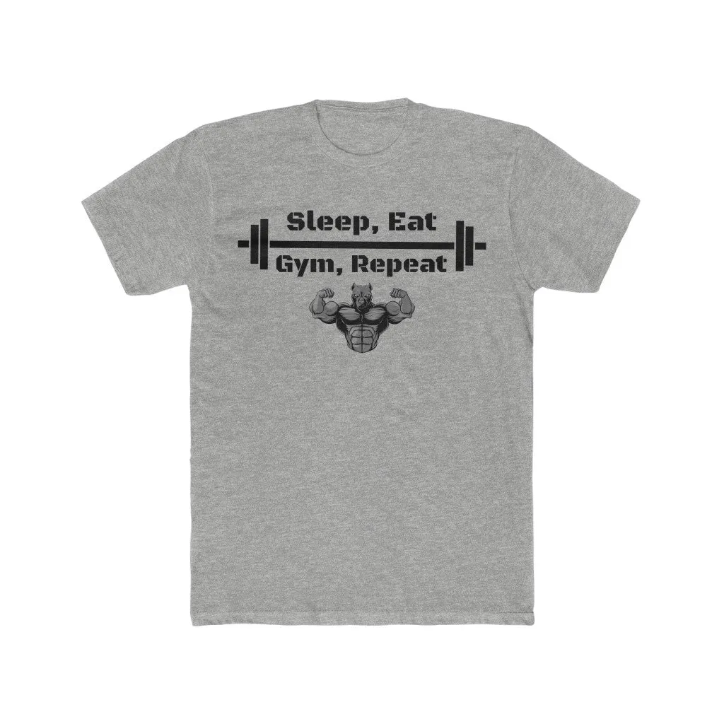 "Sleep, Eat, Gym, Repeat" Men's Workout Tee