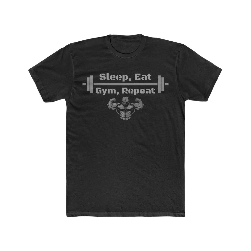 "Sleep, Eat, Gym, Repeat" Men's Workout Tee