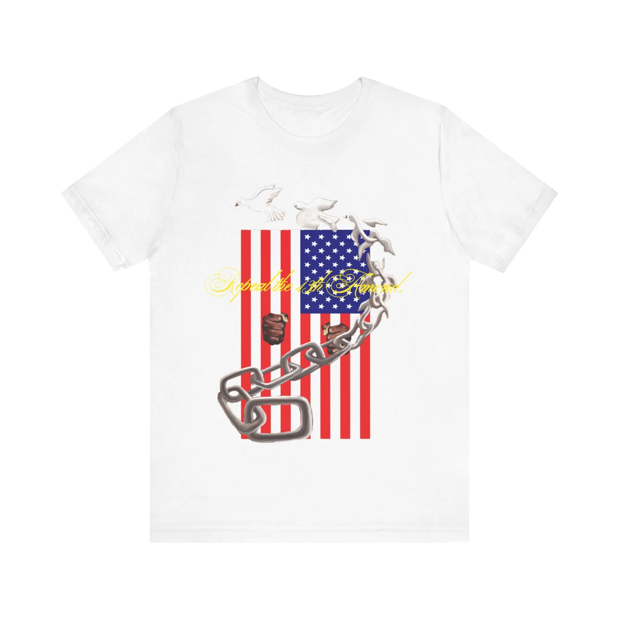 Repeal the 13th Amend.: Unisex Jersey Short Sleeve Tee