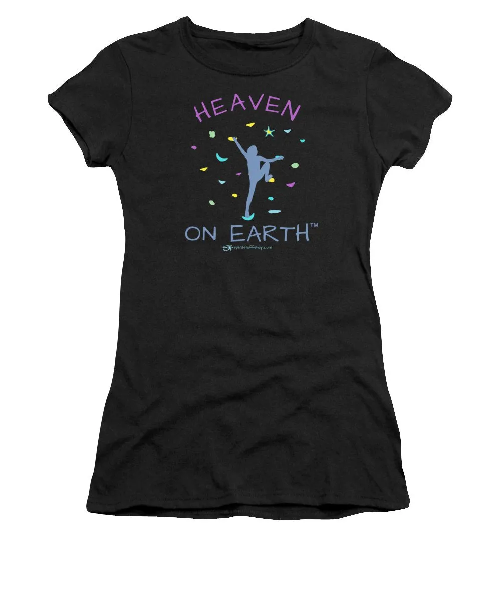 Rock Climbing Heaven On Earth - Women's T-Shirt