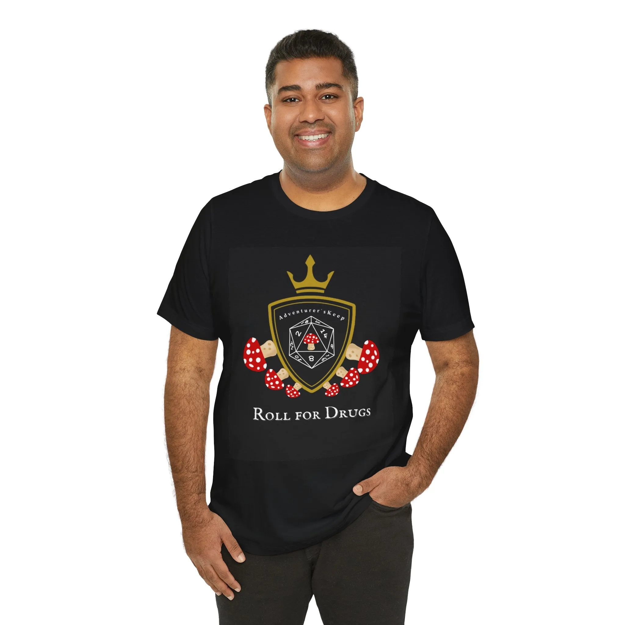 Roll for Drugs T-shirt (Black or Dark Grey)