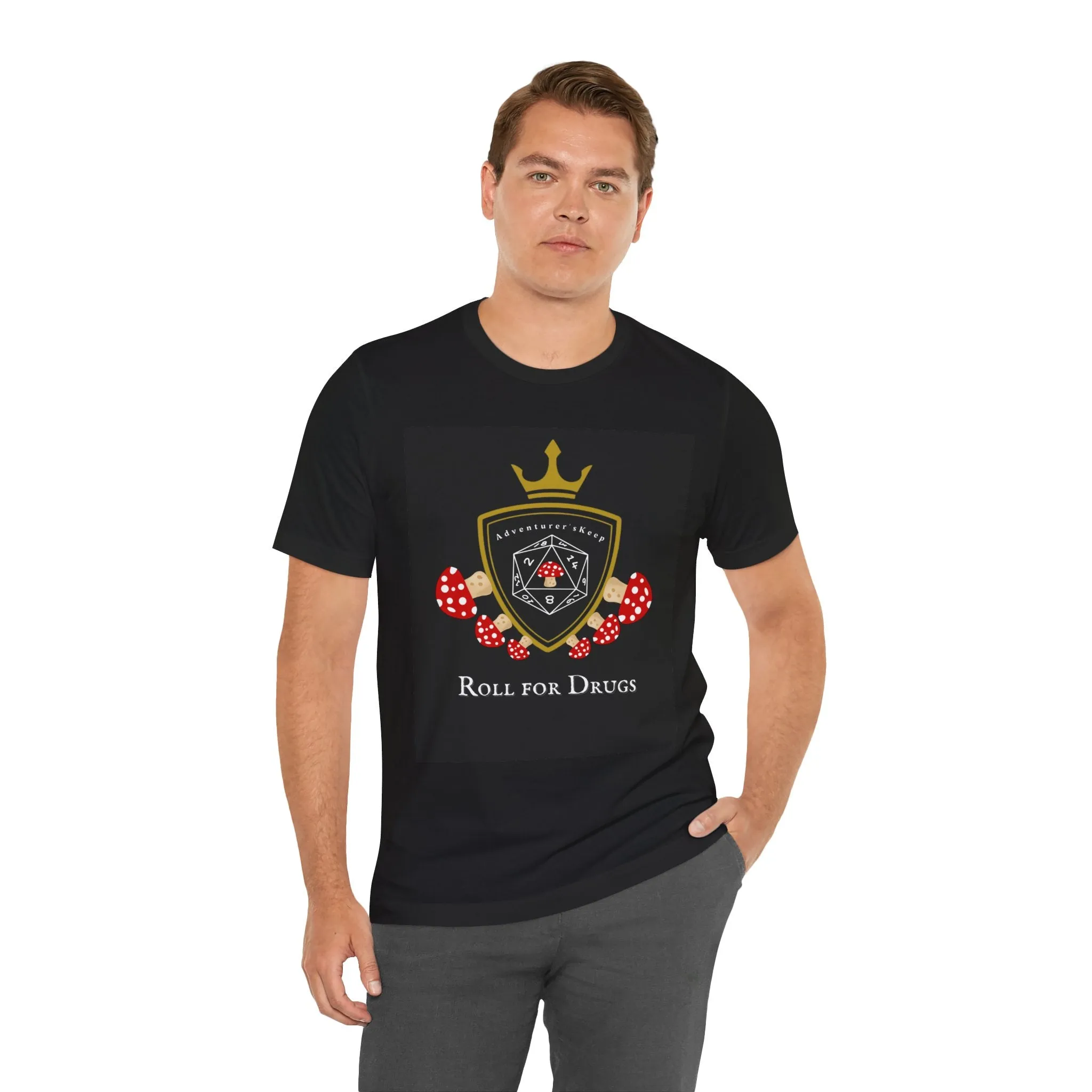 Roll for Drugs T-shirt (Black or Dark Grey)
