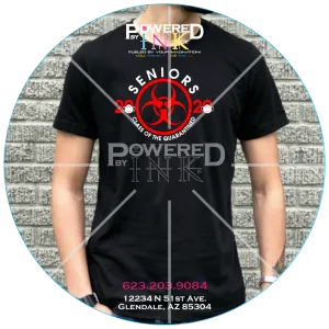 Seniors 2020 Bio-hazard Quarantined Tee