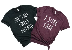 She's My Sweet Potato Set Shirt | Thanksgiving Shirt | Unisex Shirt