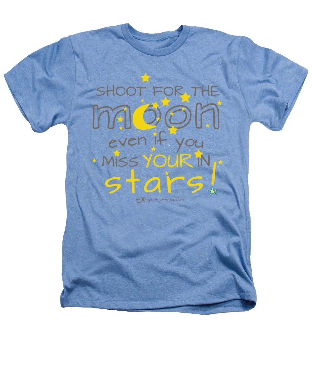 Shoot For The Moon Even If You Miss Your In The Stars - Heathers T-Shirt
