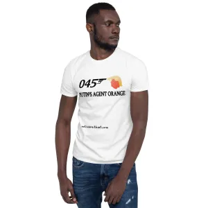 Spy?  Useful Idiot?  Trump is Putin's Agent Orange  Short-Sleeve Unisex T-Shirt