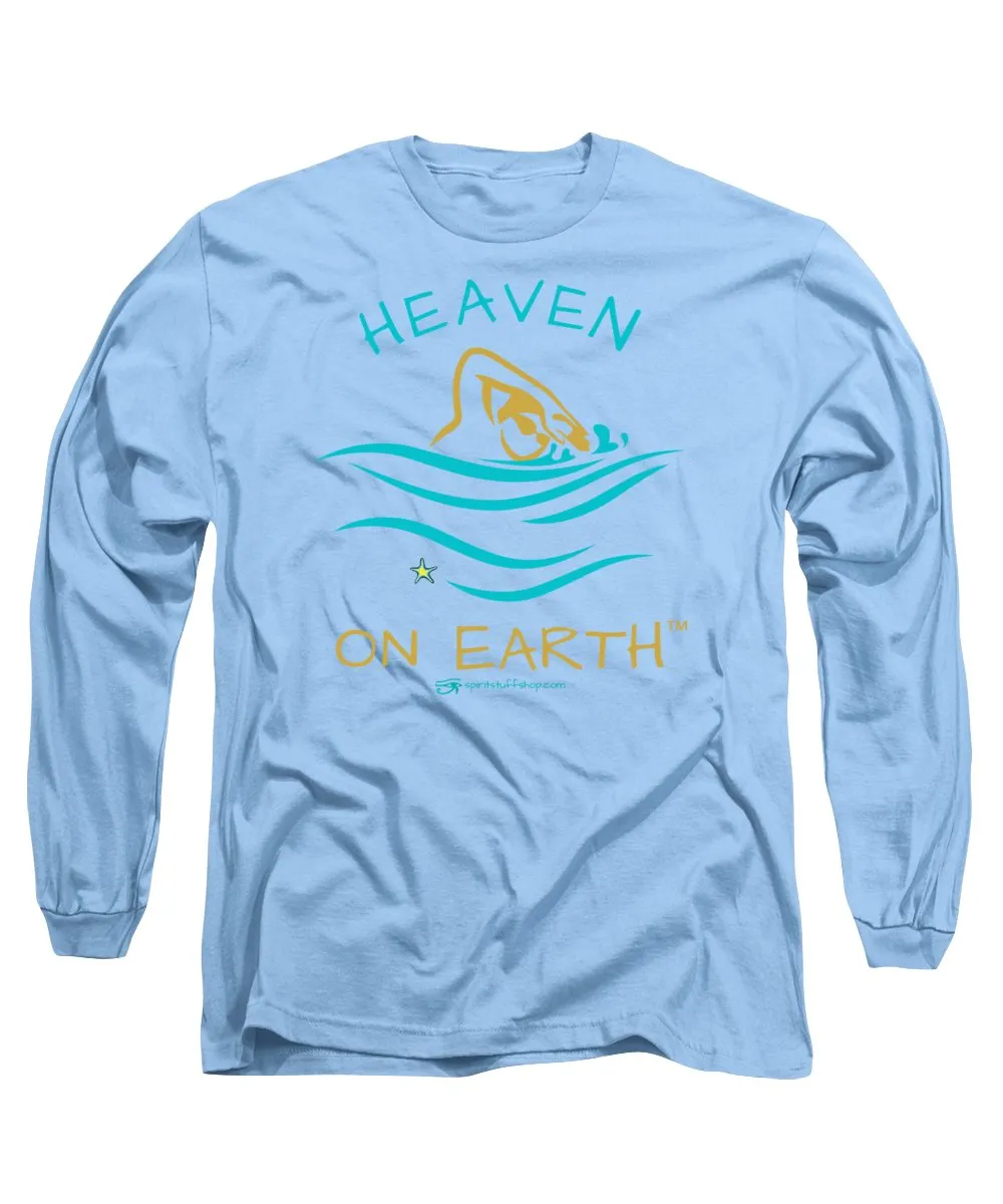 Swimming Heaven On Earth - Long Sleeve T-Shirt